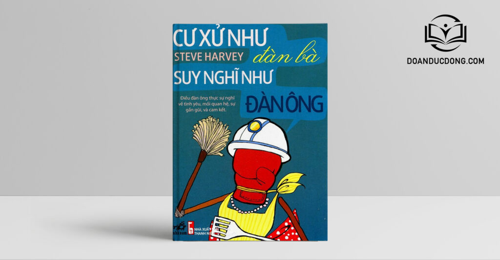 Cư Xử Như Đàn Bà, Suy Nghĩ Như Đàn Ông