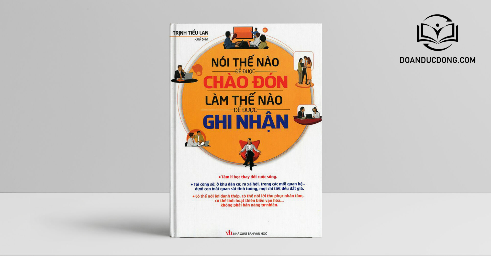 Nói Thế Nào Để Được Chào Đón Làm Thế Nào Để Được Ghi Nhận