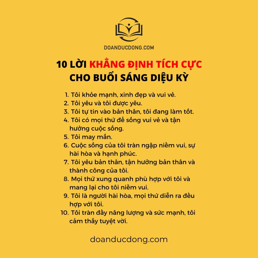 10 LỜI KHẲNG ĐỊNH TÍCH CỰC CHO BUỔI SÁNG DIỆU KỲ