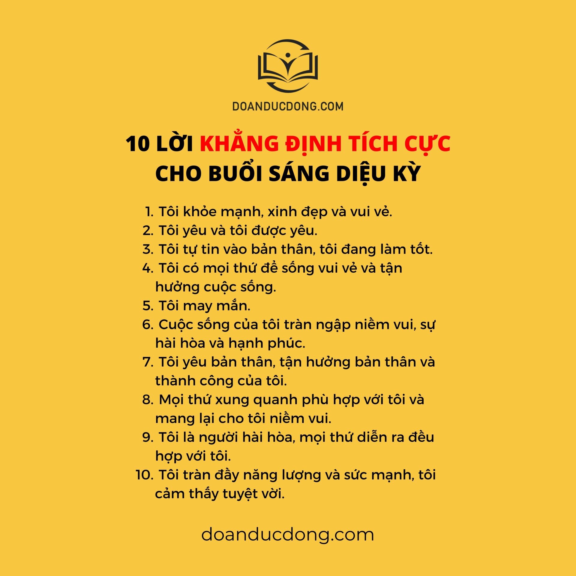 10 LỜI KHẲNG ĐỊNH TÍCH CỰC CHO BUỔI SÁNG DIỆU KỲ