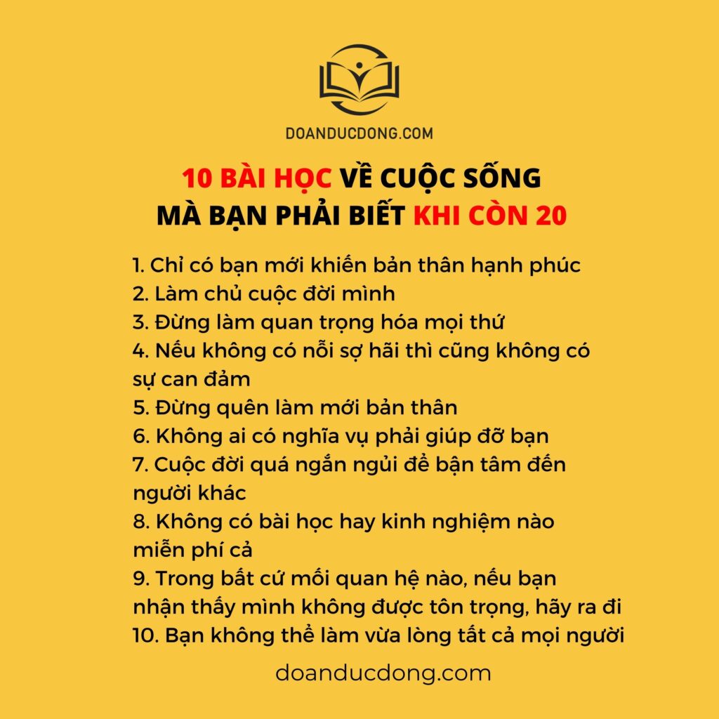 10 BÀI HỌC VỀ CUỘC SỐNG MÀ BẠN PHẢI BIẾT KHI CÒN 20