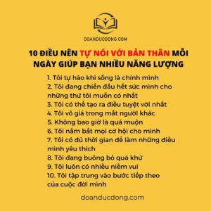 10 ĐIỀU NÊN TỰ NÓI VỚI BẢN THÂN MỖI NGÀY GIÚP BẠN NHIỀU NĂNG LƯỢNG