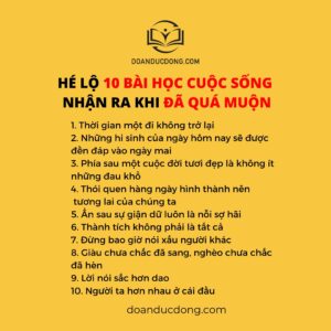 HÉ LỘ 10 BÀI HỌC CUỘC SỐNG NHẬN RA KHI ĐÃ QUÁ MUỘN