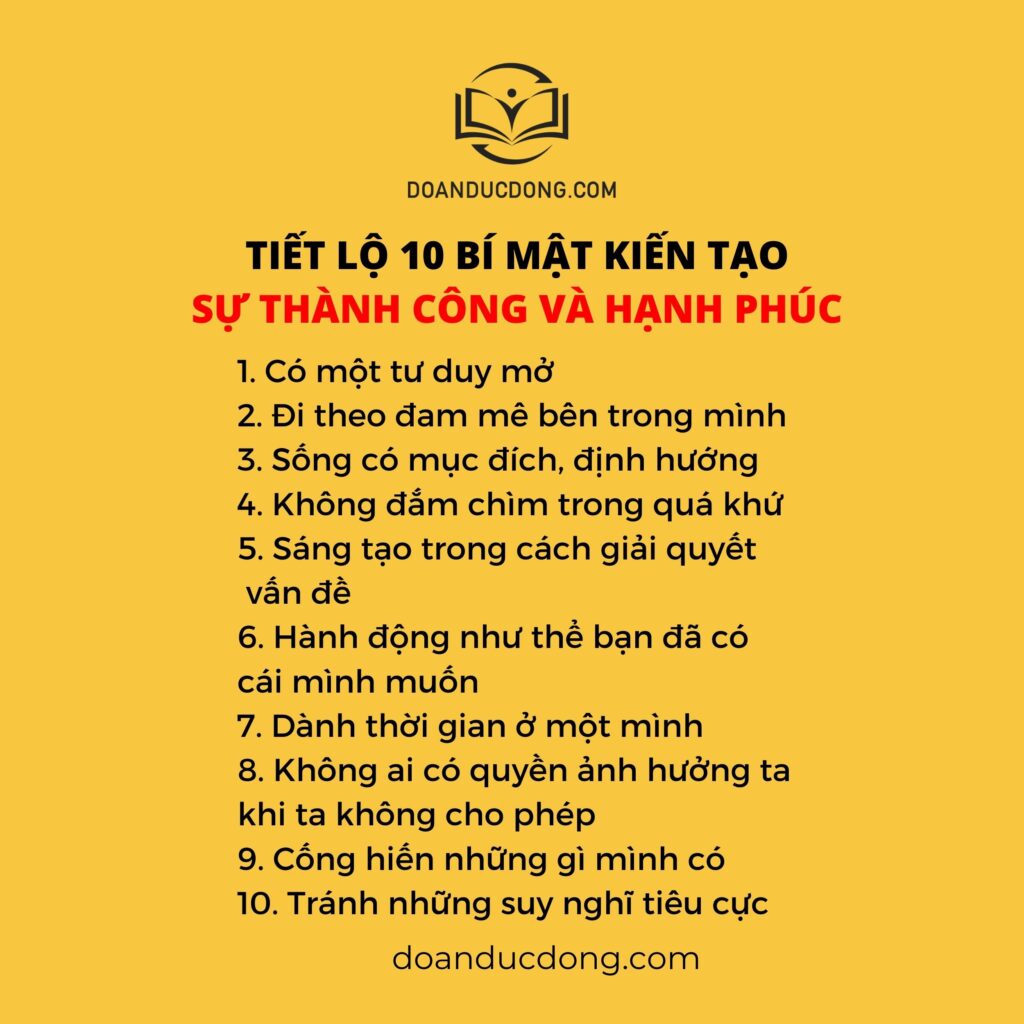 TIẾT LỘ 10 BÍ MẬT KIẾN TẠO SỰ THÀNH CÔNG VÀ HẠNH PHÚC
