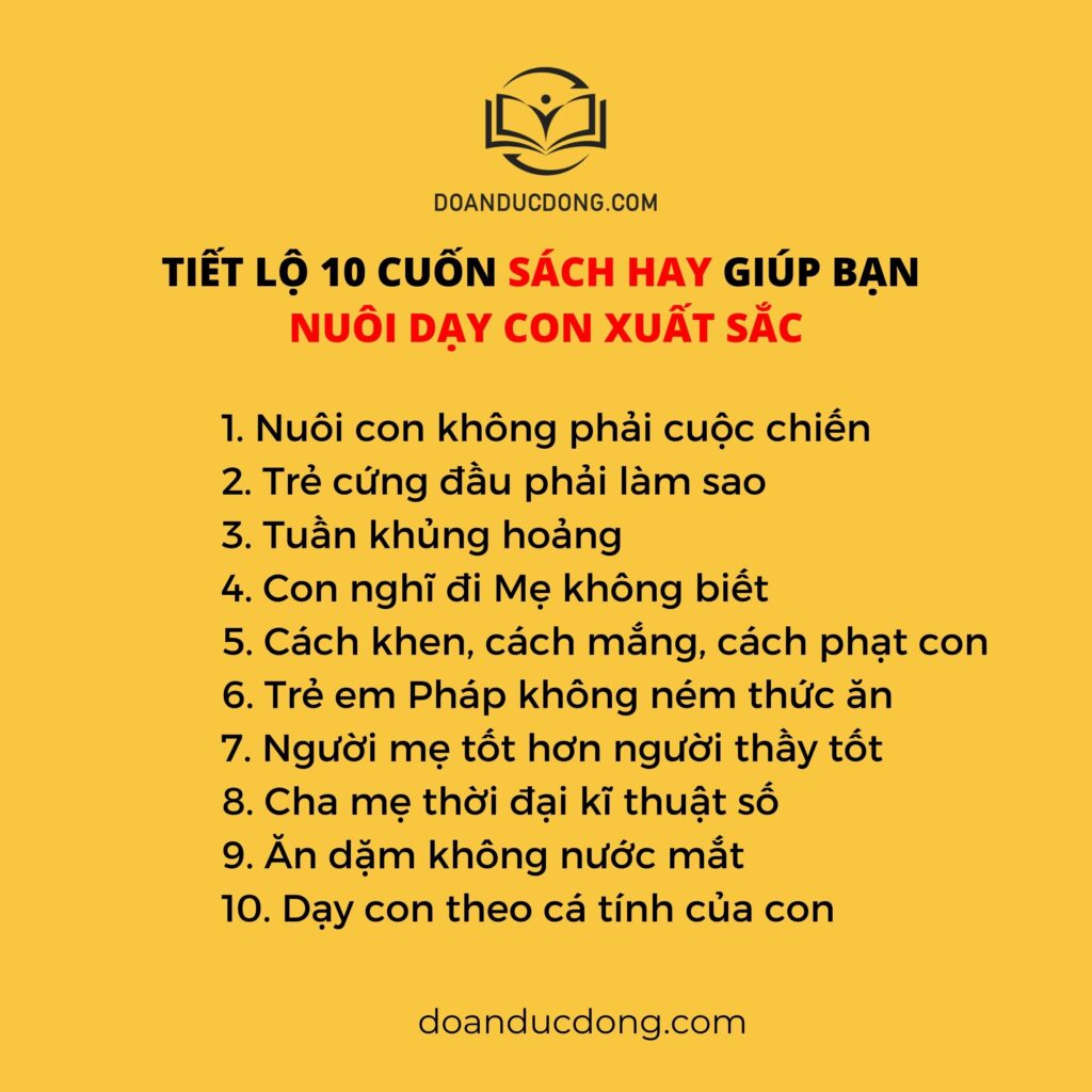 TIẾT LỘ 10 CUỐN SÁCH HAY GIÚP BẠN NUÔI DẠY CON XUẤT SẮC