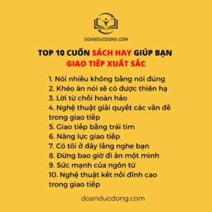 TOP 10 CUỐN SÁCH HAY GIÚP BẠN GIAO TIẾP XUẤT SẮC