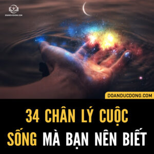 34 CHÂN TƯỚNG CUỘC SỐNG MÀ BẠN NÊN BIẾT