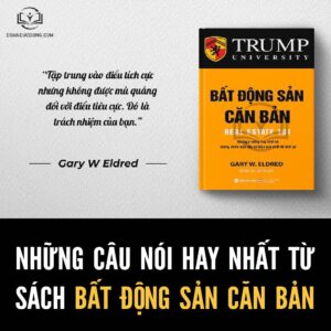 Những câu nói hay từ sách bất động sản căn bản - đoàn đức đồng