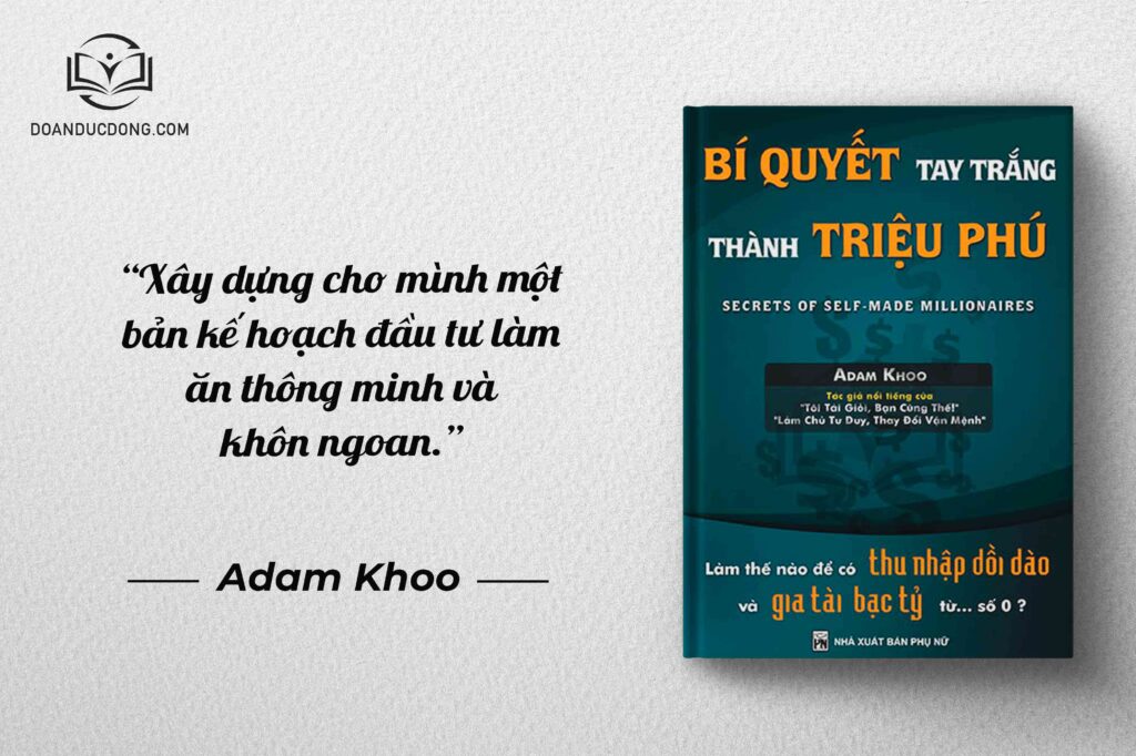 Xây dựng cho mình một bản kế hoạch đầu tư làm ăn thông minh và khôn ngoan - sách Bí Quyết Tay Trắng Thành Triệu Phú