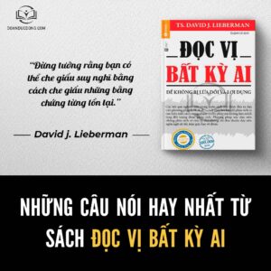 những câu nói hay từ sách đọc vị bất kỳ ai - đoàn đức đồng
