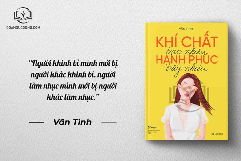 Người khinh bỉ mình mới bị người khác khinh bỉ, người làm nhục mình mới bị người khác làm nhục - sách Khí Chất Bao Nhiêu Hạnh Phúc Bấy Nhiêu