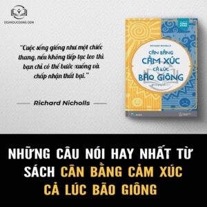 Những câu nói hay từ sách cân bằng cảm xúc cả lúc bão giông - đoàn đức đồng