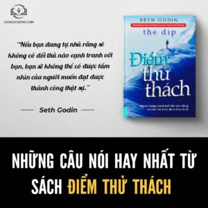 Những câu nói hay từ sách điểm thử thách - đoàn đức đồng