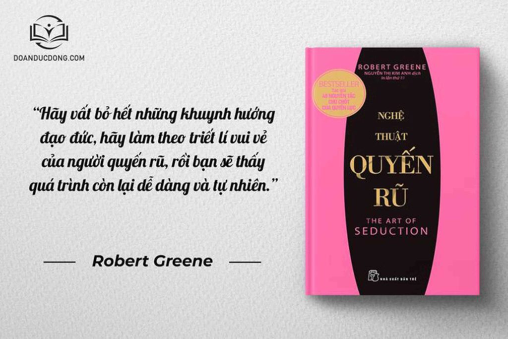 Hãy vứt bỏ hết những khuynh hướng đạo đức, hãy làm theo triết lí vui vẻ của người quyến rũ, rồi bạn sẽ thấy quá trình còn lại dễ dàng và tự nhiên - sách Nghệ Thuật Quyến Rũ