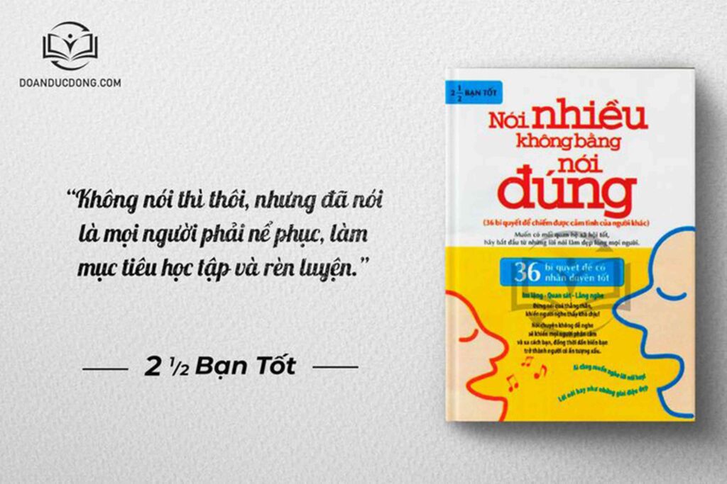 Không nói thì thôi, nhưng đã nói là mọi người phải nể phục, làm mục tiêu học tập và rèn luyện - sách Nói Đúng Không Bằng Nói Nhiều