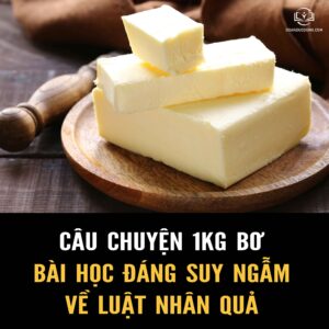 CÂU CHUYỆN 1KG BƠ VÀ BÀI HỌC ĐÁNG SUY NGẪM VỀ LUẬT NHÂN QUẢ
