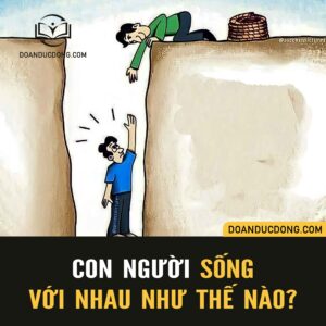 con người sống với nhau như thế nào