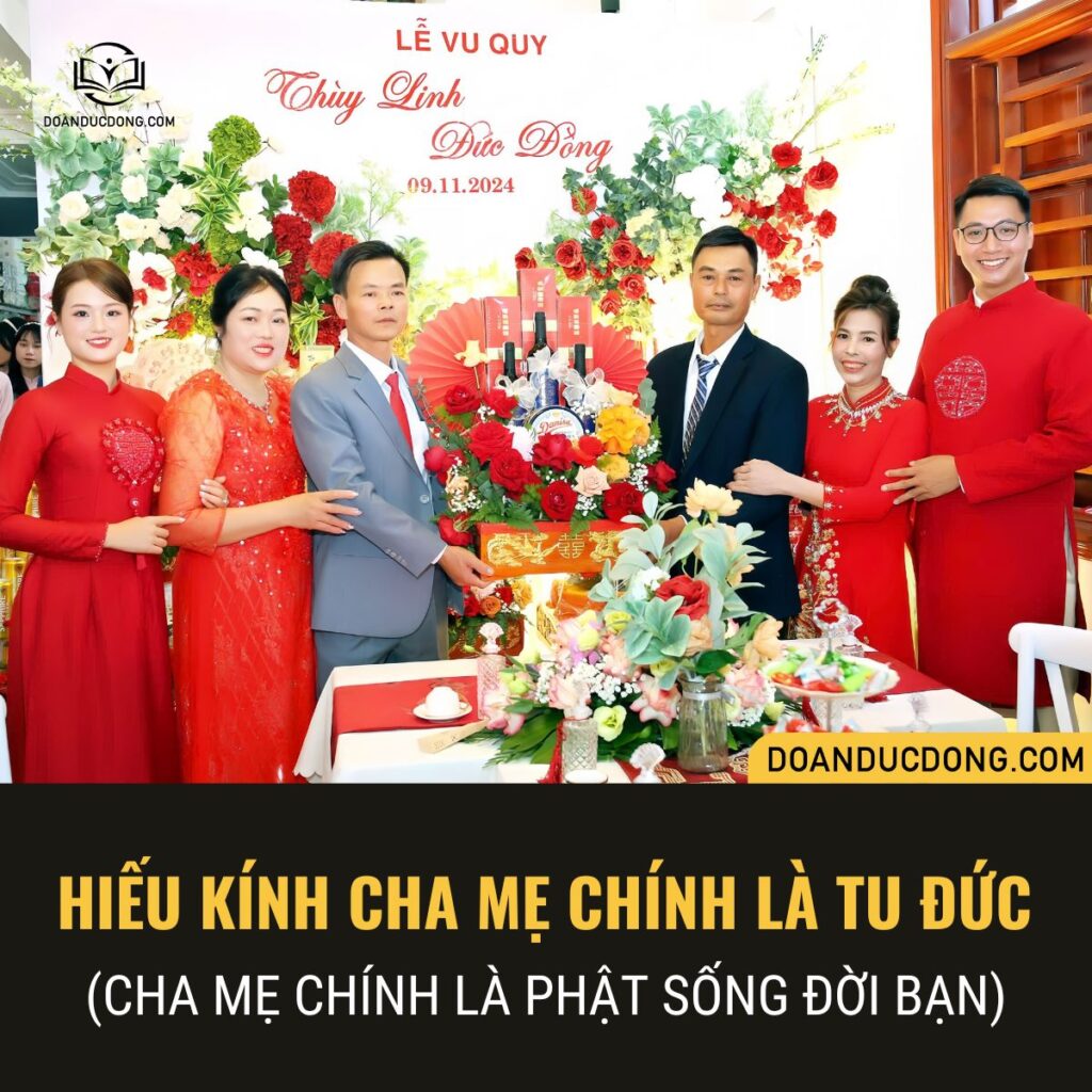 Hiếu kính cha mẹ là phúc khí lớn nhất - đoàn đức đồng