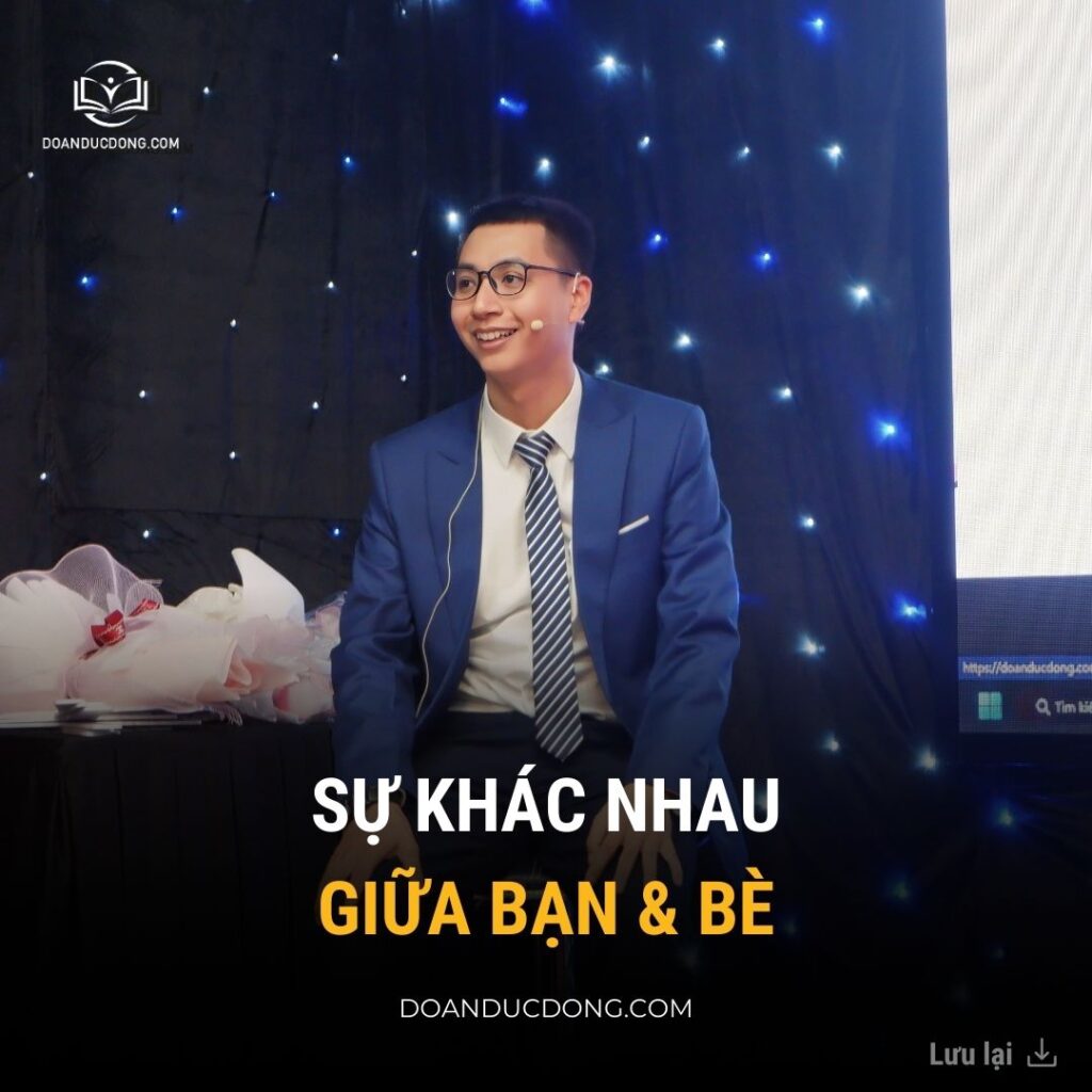 Sự khác nhau giữa bạn và bè - đoàn đức đồng