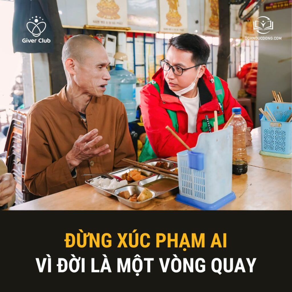Đừng xúc phạm ai vì đời là một vòng quay