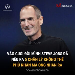 Steve Jobs đã nêu ra 5 chân lý không thể phủ nhận